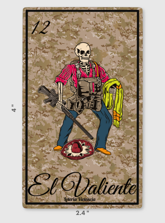 El Valiente Sticker